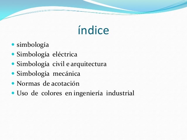 Simbologias Y Normas De Acotacion