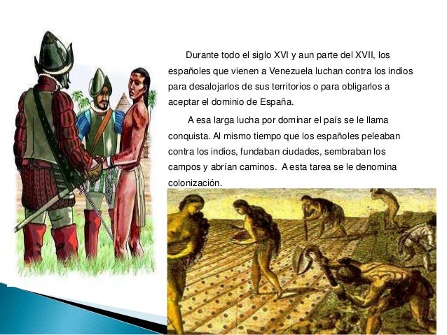 El Descubrimiento Y La Conquista De Venezuela www.slideshare.net