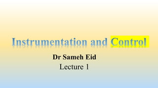Introduction to Control Engineering - Lec 1 | PPTX