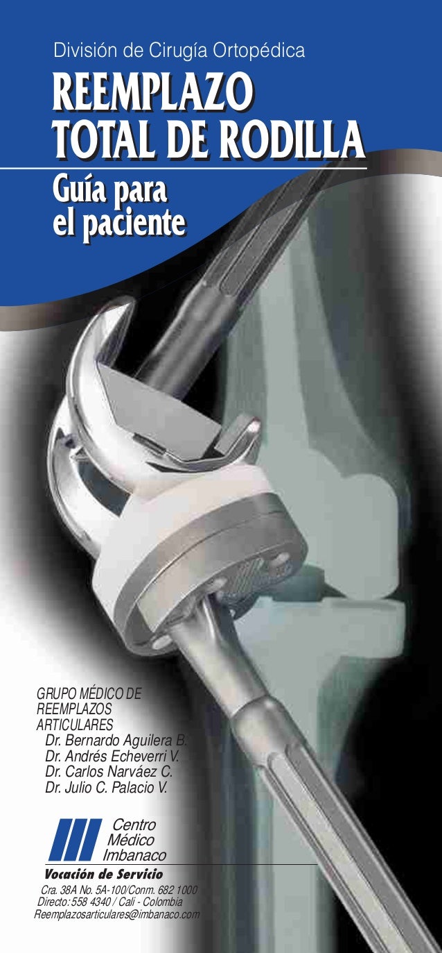 Reemplazo Total de Rodilla Guía para el Paciente
