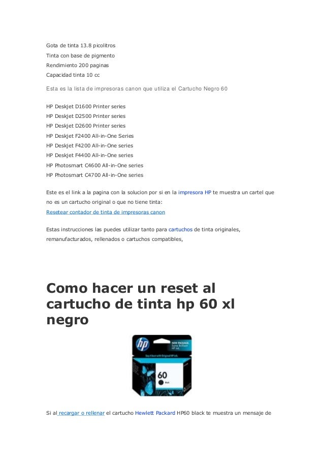 Instrucciones parar recargar cartucho de tinta negra hp 60 cc640 wl