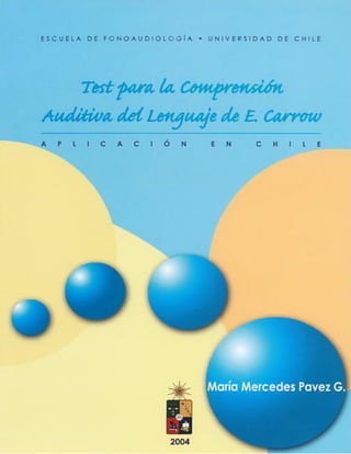 Instrucciones (tecal). Teste para la comprensión auditiva del lenguaje