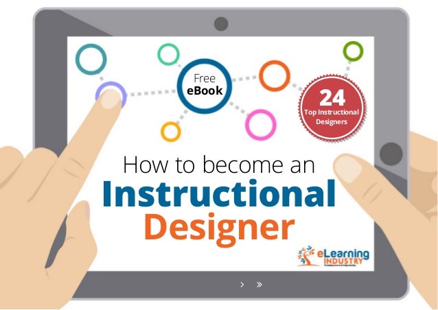 how to become an instructional designer instructional designers