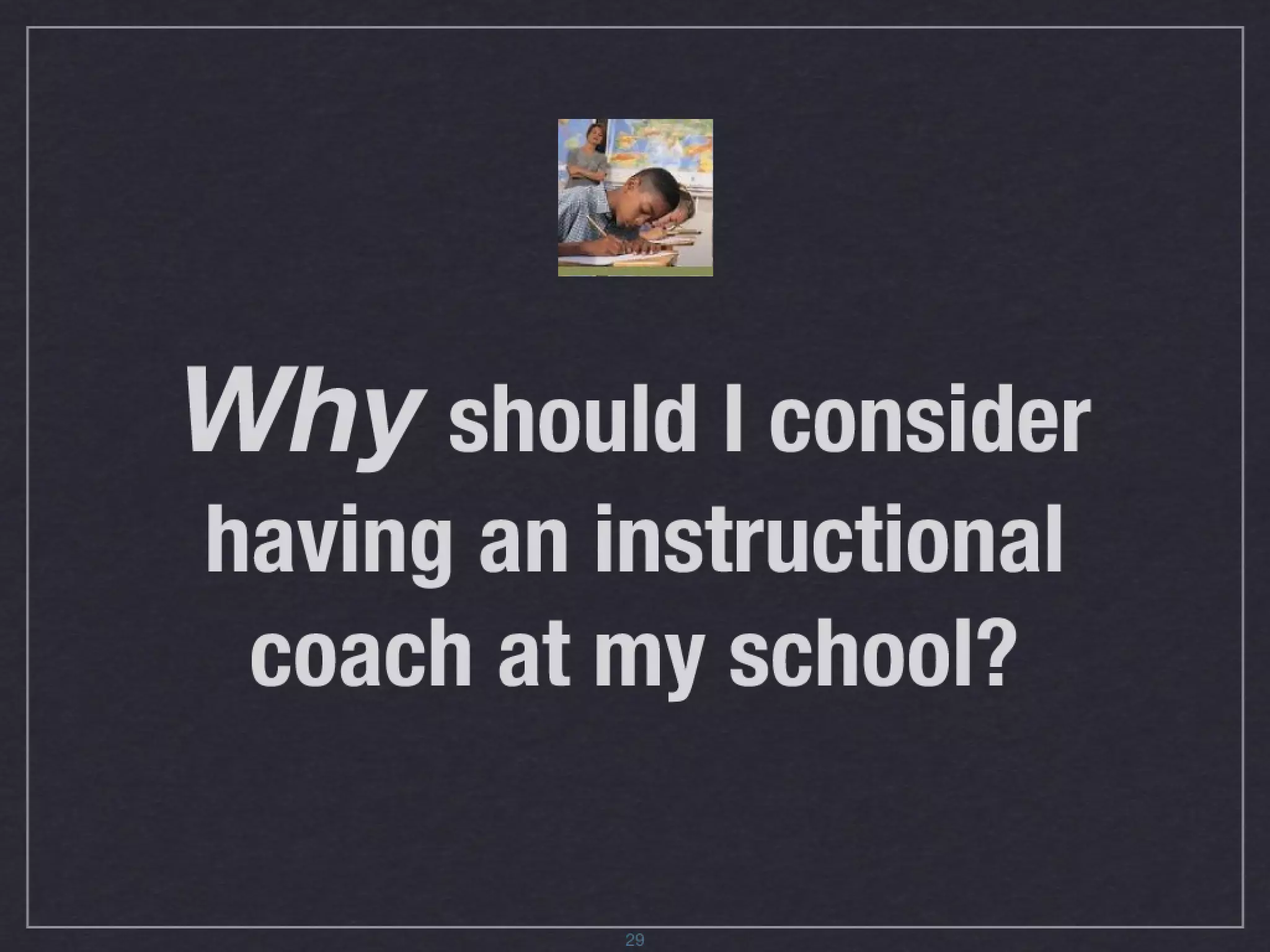 Instructional Coaching Presentation (Sessions 1 and 2)