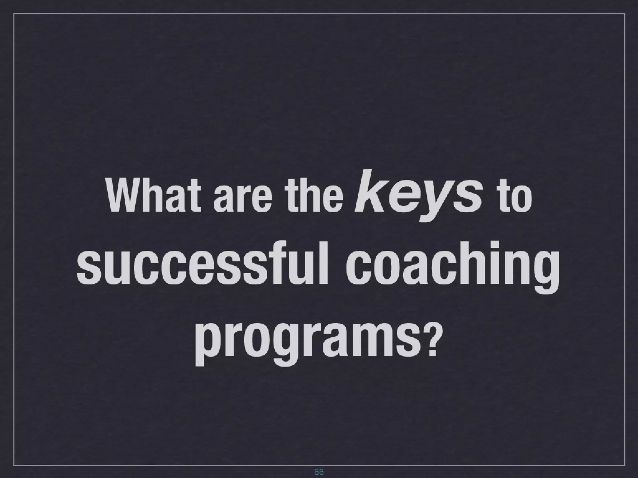 Instructional Coaching Presentation (Sessions 1 and 2)