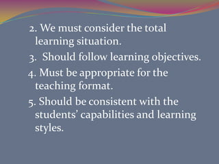 How would you classify your objective? Is the learning outcome primarily:1. Cognitive?2. Affective? 3. Psychomotor /motor skill?4. Interpersonal?5. Intrapersonal?