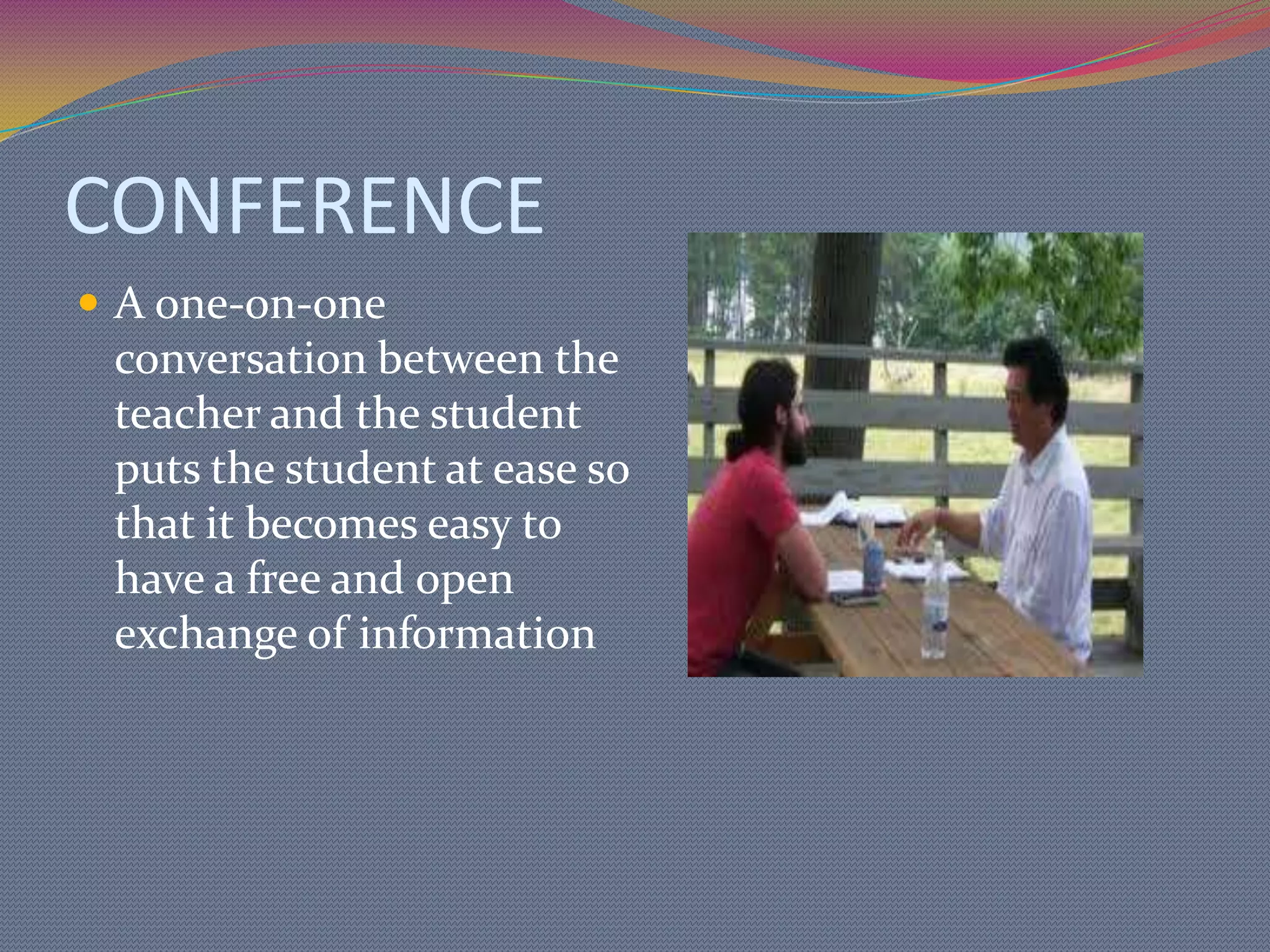 Direct contacts such as observationsWORK SAMPLEFrom examining the most recent work of the students, the teacher can pinpoint the student’s specific strength and difficulties.