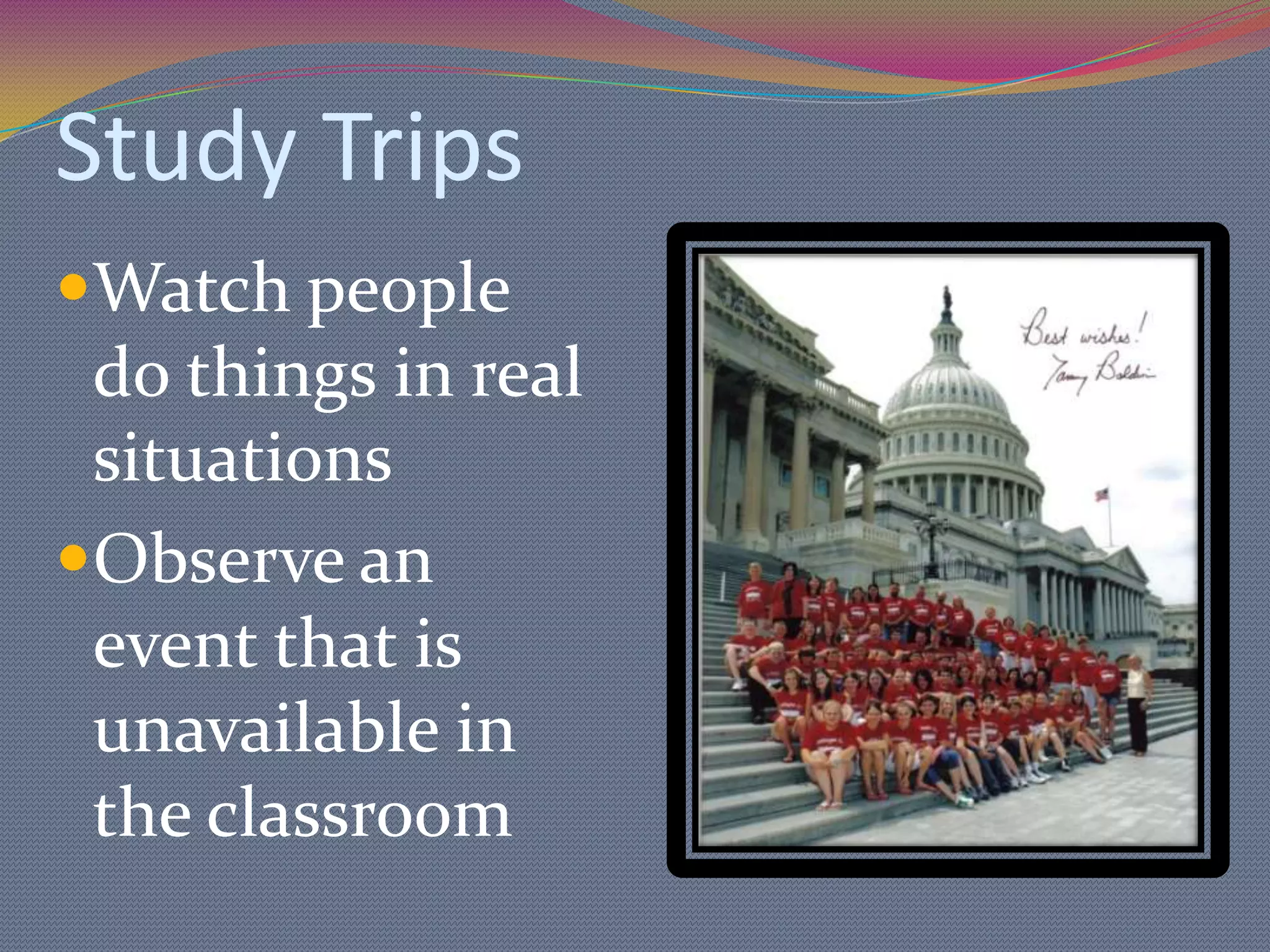 Levels of the cone of experience:Enactive – direct experiencesDirect, Purposeful ContrivedDramatized