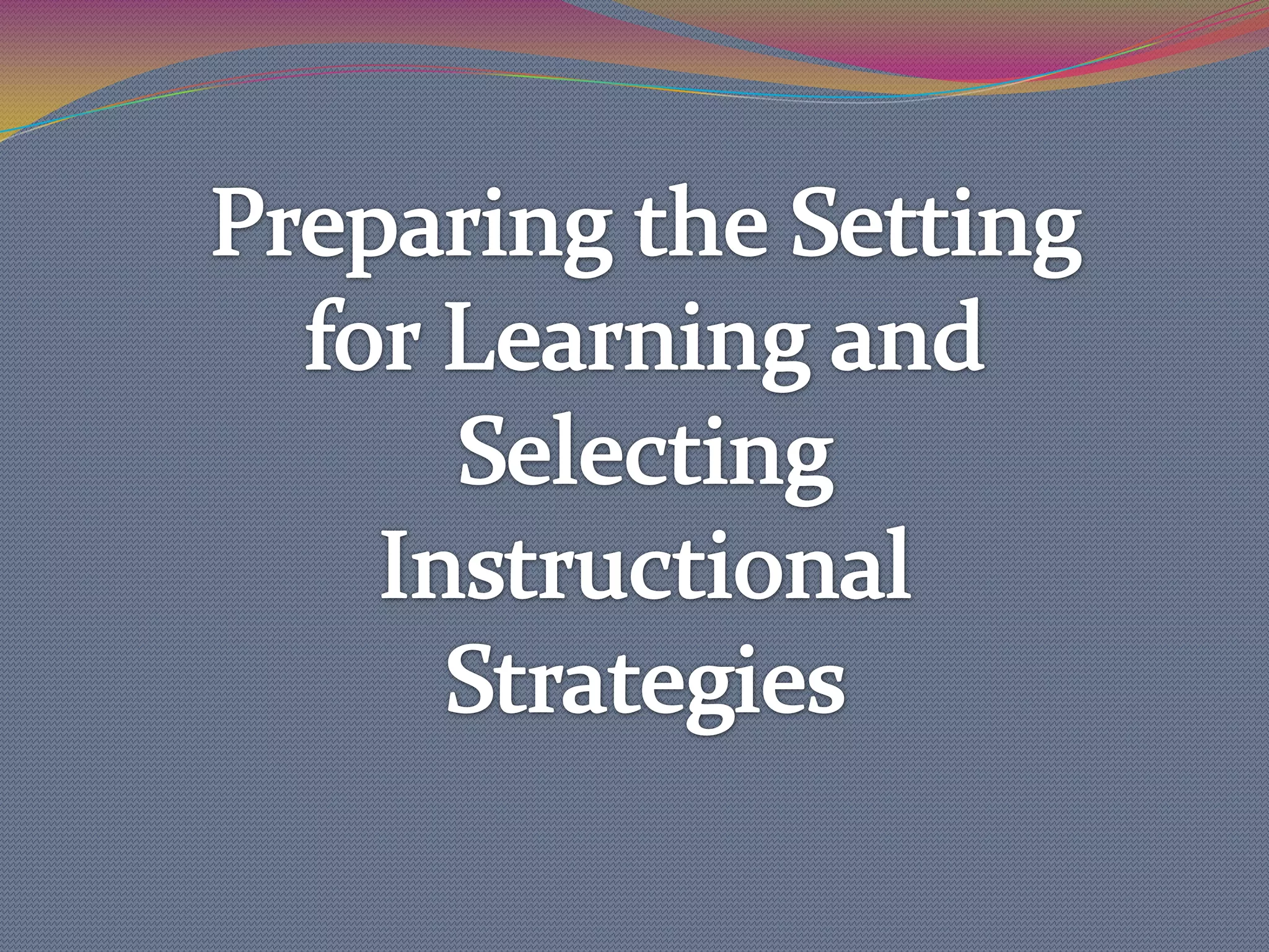 SELECTING CONTENTSome schools provide teachers with curriculum guides, syllabi or course outlines to ease the problem of determining the scope and sequence of the subject-matter content to be taught.