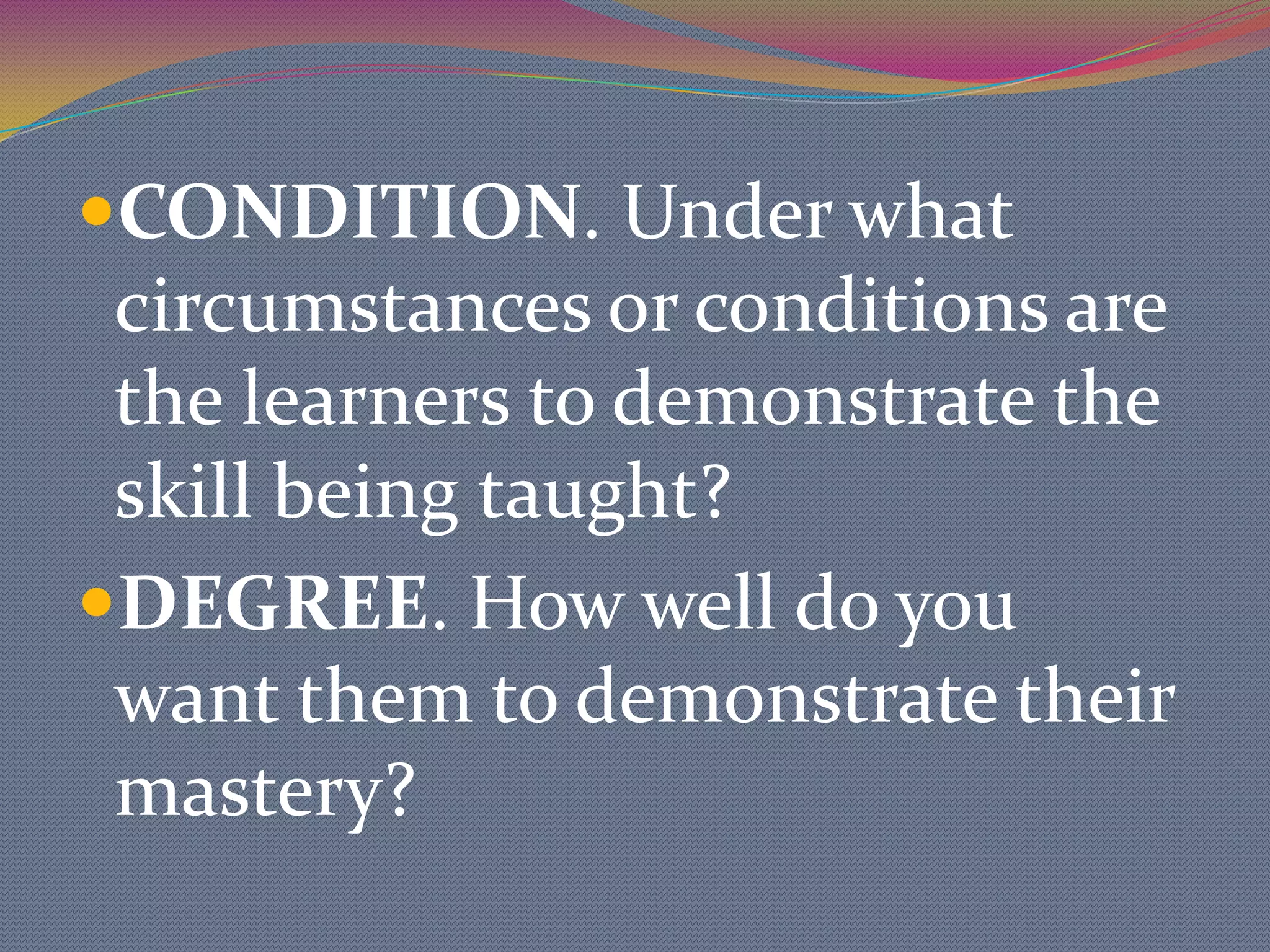 Focus on the learner not the teacher.
