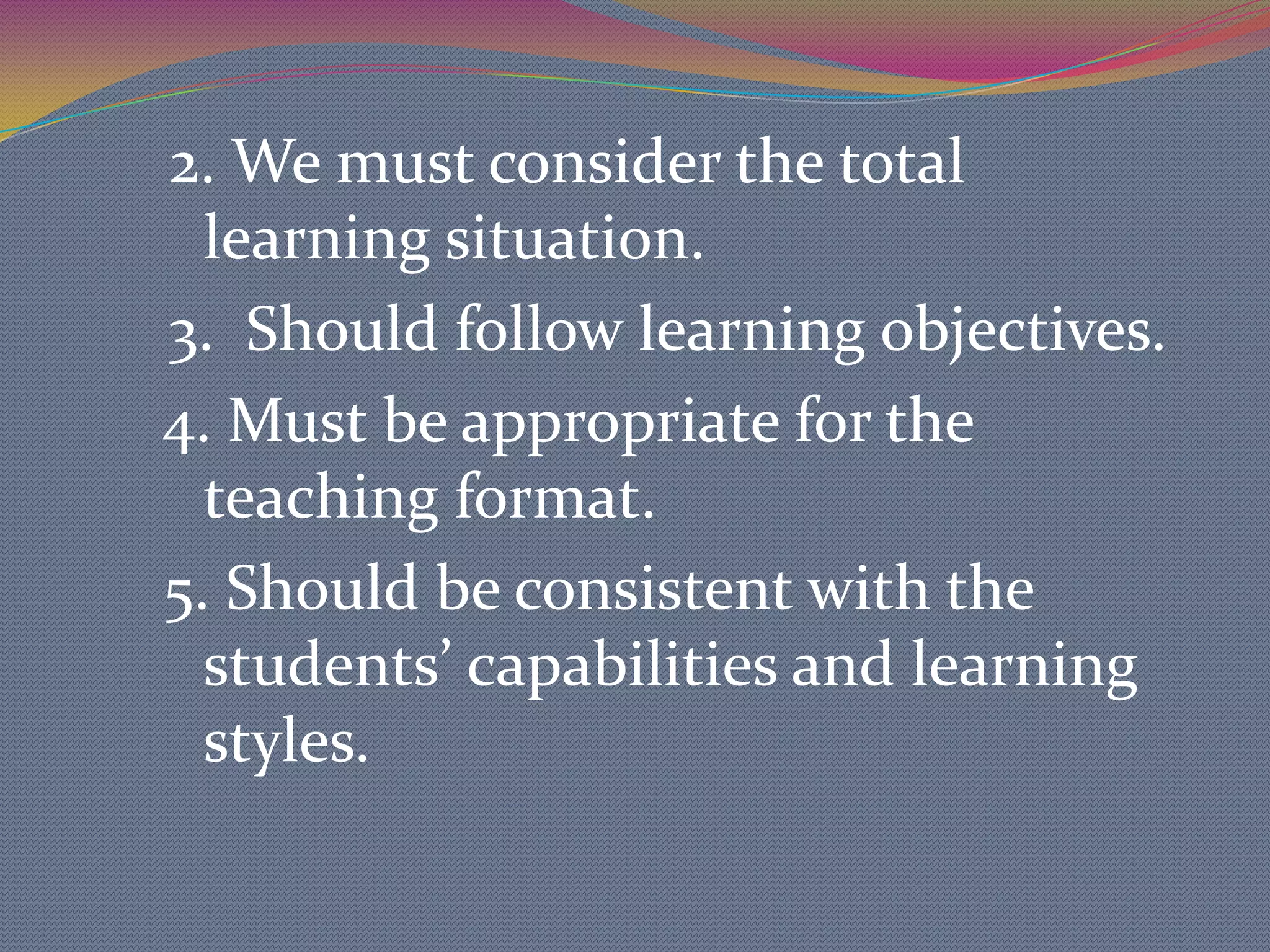 How would you classify your objective? Is the learning outcome primarily:1. Cognitive?2. Affective? 3. Psychomotor /motor skill?4. Interpersonal?5. Intrapersonal?