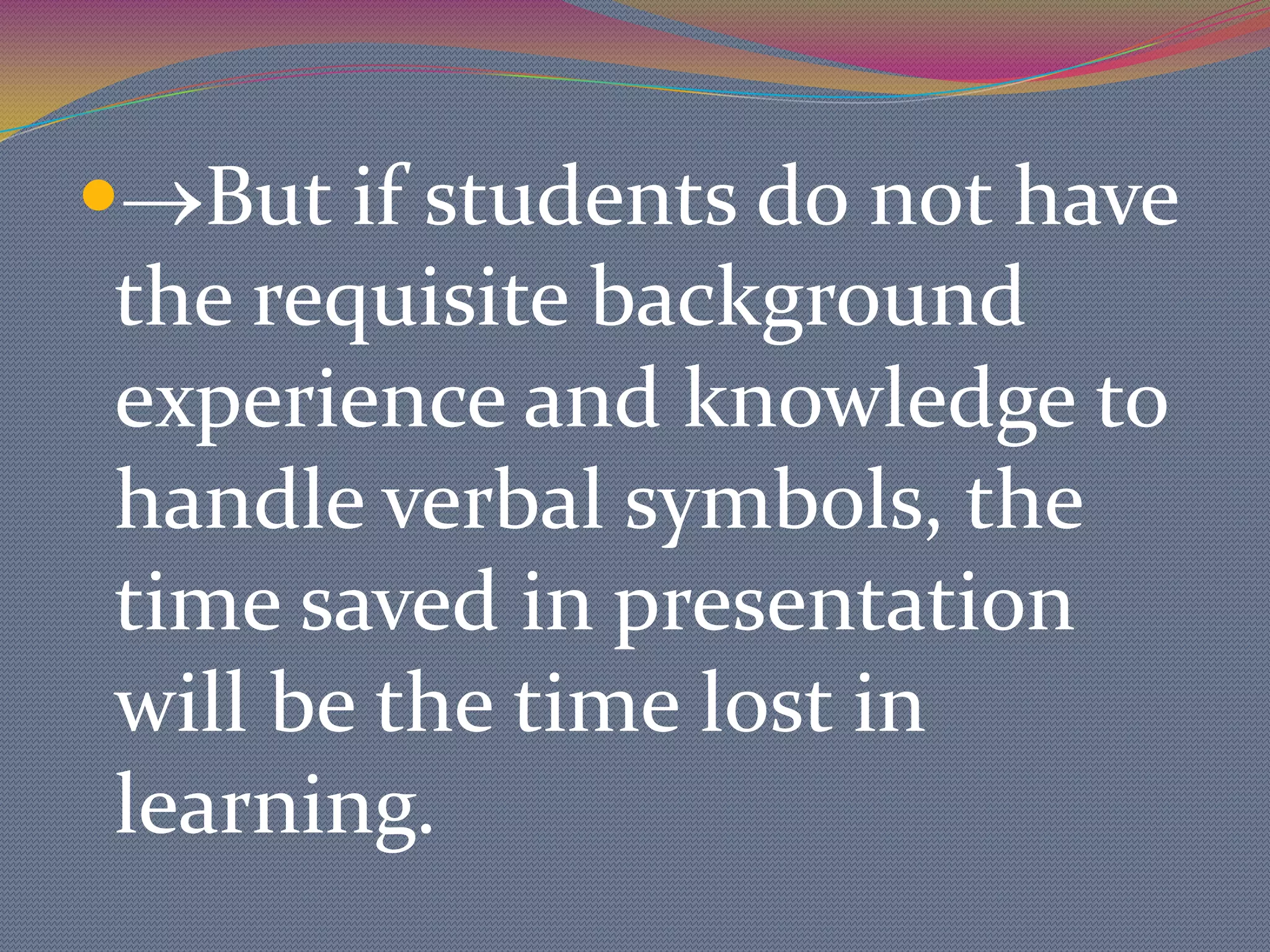 Evaluate media components:How will you determine the media effectiveness?Evaluate Instructor performance:How will you determine whether or not your own performance as instructor/facilitator was effective?