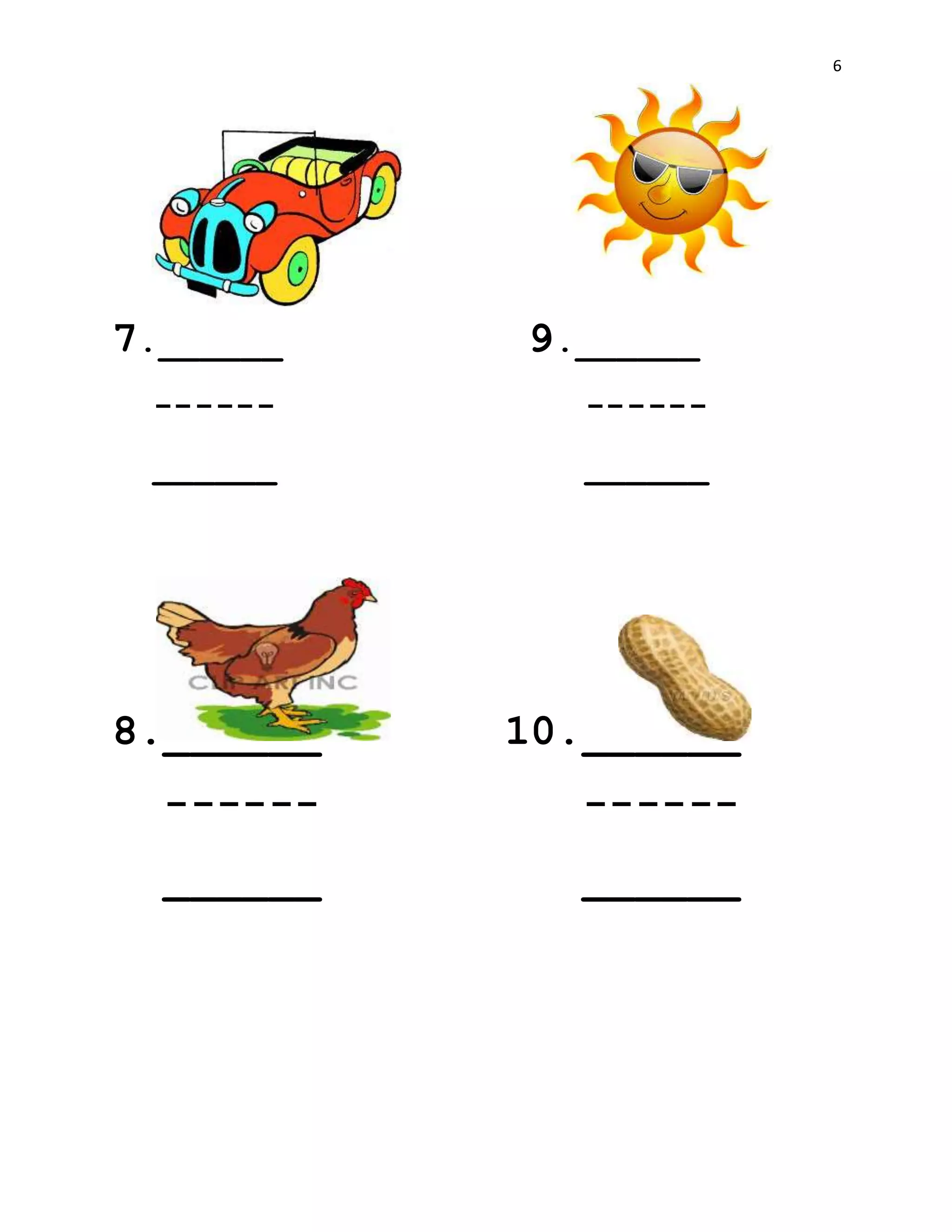 6
7.______ 9.______
------ ------
______ ______
8.______ 10.______
------ ------
______ ______
 