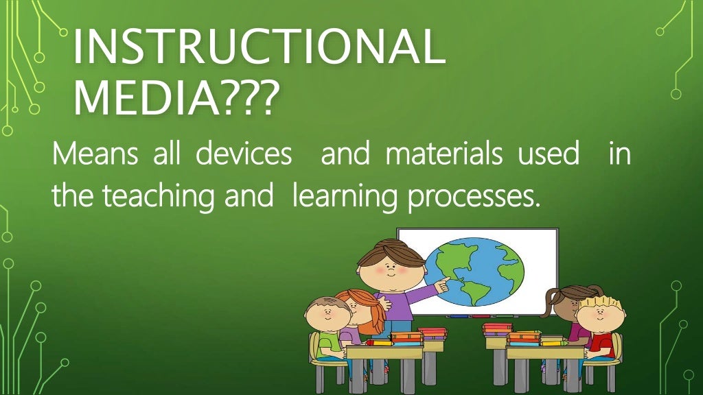 Instructional media