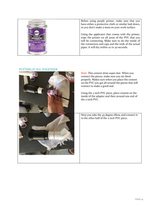 PAGE 14 
 
Before  using  purple  primer,  make  sure  that  you 
have either a protective cloth or similar laid down, 
so...