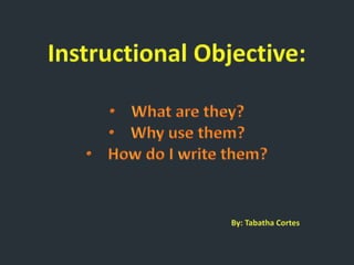Instructional objectives | PPTX
