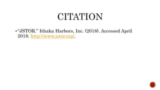 “JSTOR.” Ithaka Harbors, Inc. (2018). Accessed April
2018. http://www.jstor.org/.
19
 