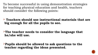 Instructional Strategies in Teaching Physical Education and Health.pptx