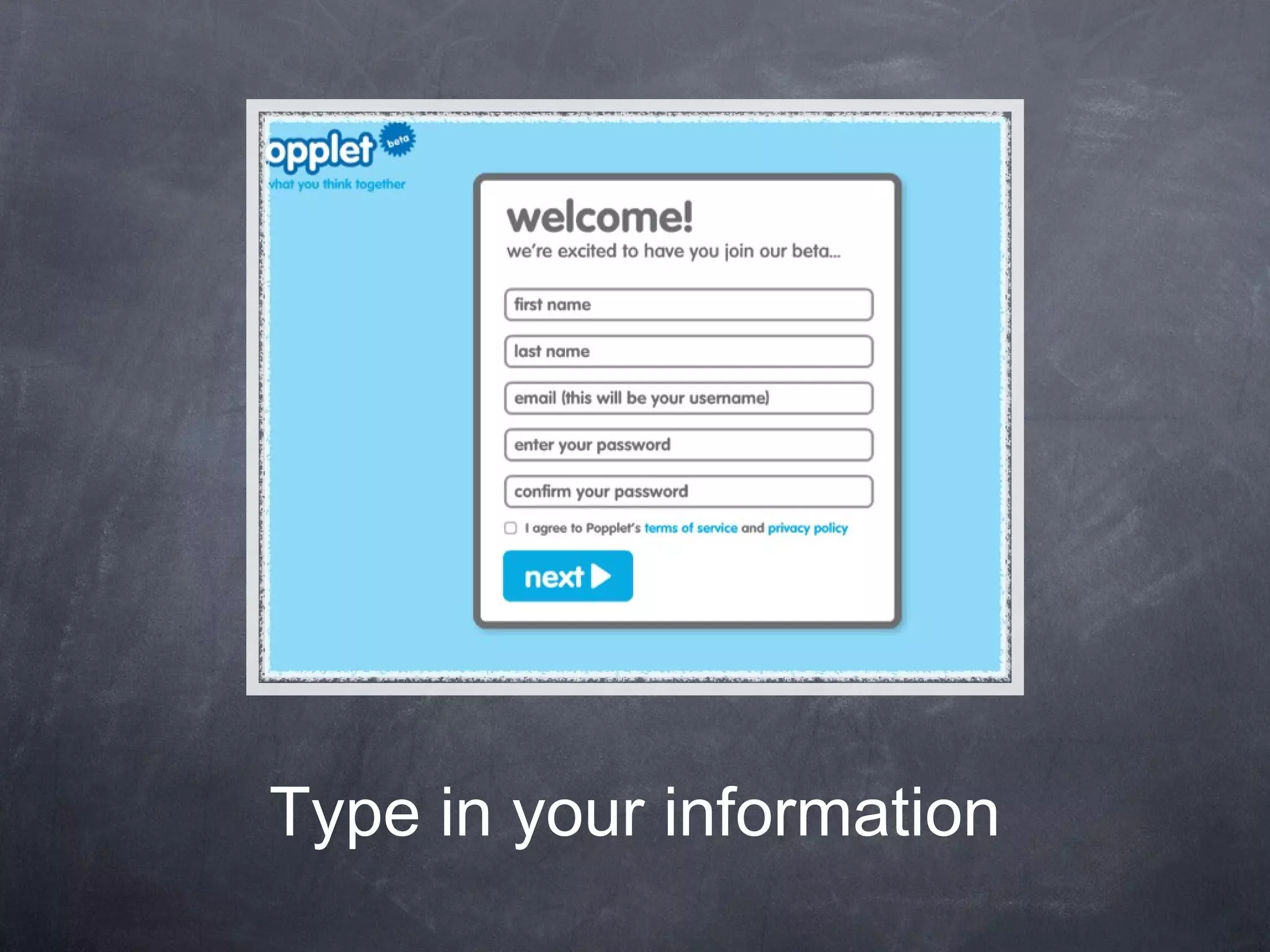 Type in your information 