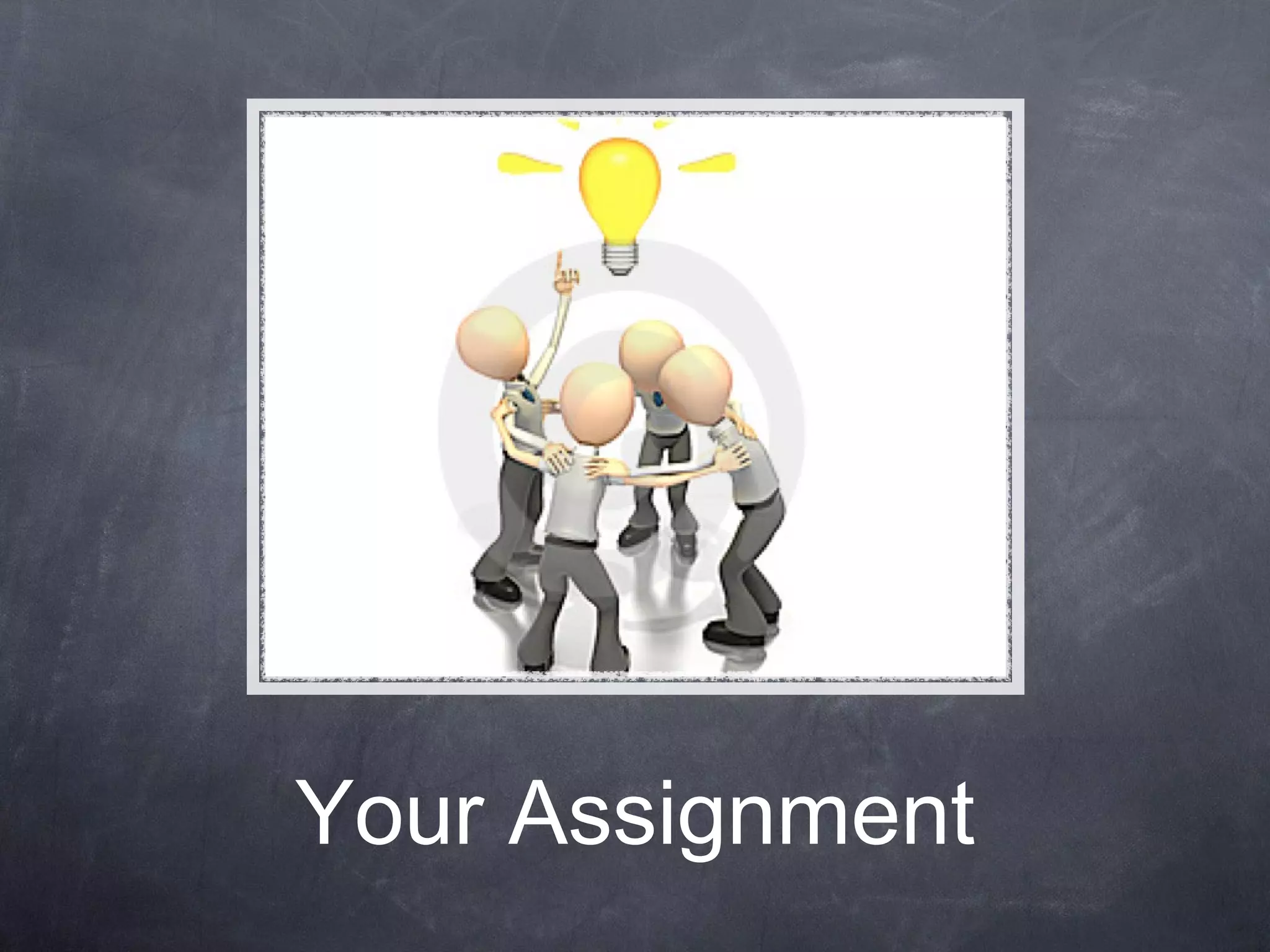 Your Assignment 