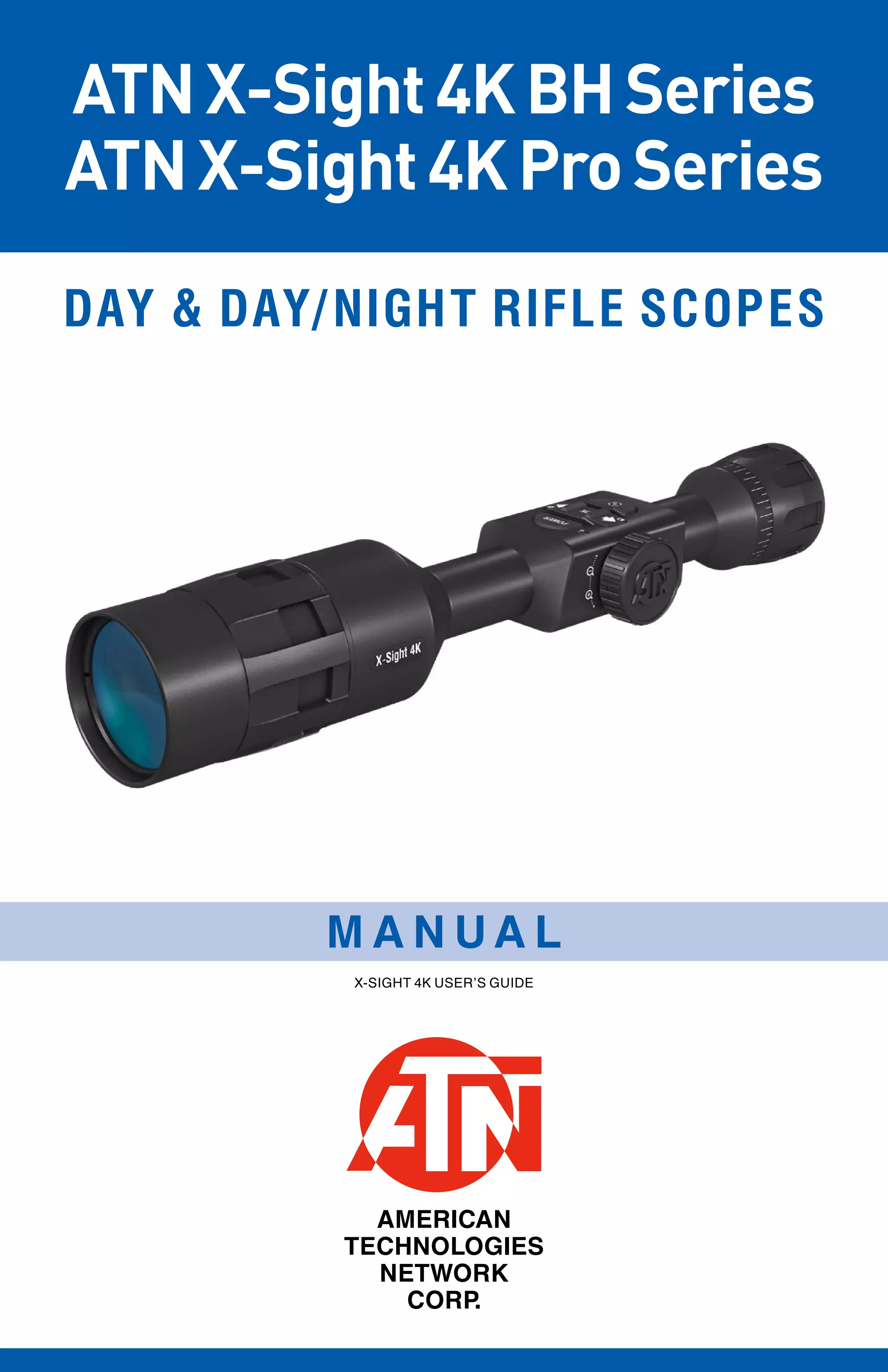 Instruction Manual | ATN X-Sight 4K Pro | Optics Trade | PDF