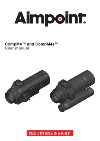 CompM4™ and CompM4s™
User manual
 