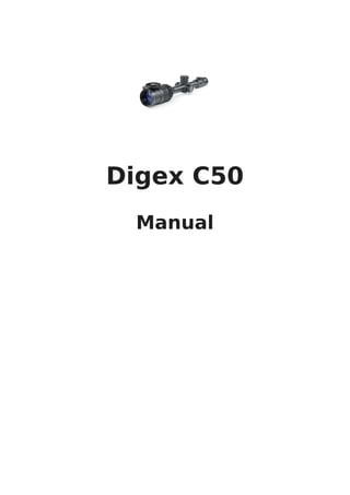 Digex C50
Manual
 