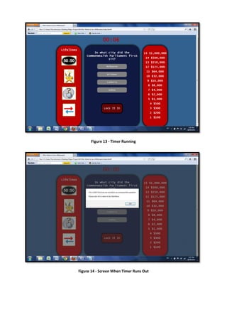 Figure 13 - Timer Running
Figure 14 - Screen When Timer Runs Out
 