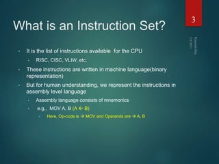 Instruction set (prasenjit dey) | PPT