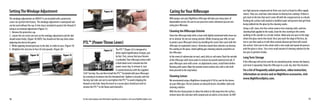 14 15
SettingTheWindage Adjustment
The windage adjustments on ATACR F1s are included with a protective,
screw-on cap from the factory. The windage adjustment is waterproof and
can be used without the cap. A trim ring is included to protect the threads if
using as an external adjustment (Figure 21).
1. Remove the protective cap.
2. Loosen the set screw one turn on the windage adjustment and the dial
should rotate freely. (Figure 18) NOTE:You should not feel any clicks when
adjusting the dial at this point.
3. While applying inward pressure to the dial, re-index to zero. (Figure 19)
4. Retighten the setscrew to four (4) inch pounds. (Figure 20)
Figure 18 Figure 19
Figure 20
PTL™ (PowerThrow Lever)
The PTL™ (Figure 22) is designed to
allow rapid magnification changes, just
by feel. First, ensure that your firearm
is unloaded.Your riflescope arrives with
a flush black insert screwed into the
power zoom ring.To remove it, turn
it counterclockwise with the supplied
5/64 hex key.You can then install the PTL™ (included with your riflescope)
by screwing it clockwise into the threaded hole.Tighten it securely with the
hex key, but take care not to overtighten the PTL™ to avoid stripping the
threads or hex hole. Keep the insert in a secure place should you wish to
remove the PTL™ in the future and reinstall it.
Figure 22
Caring forYour Riflescope
With proper care your Nightforce riflescope will give you many years of
dependable service. Be sure to use your lens covers whenever you are not
using your riflescope.
Cleaning the Riflescope Exterior
Clean the riflescope body with a clean cloth lightly moistened with clean wa-
ter or alcohol. Do not use strong solvents.While cleaning your rifle, be sure
to protect your riflescope’s lenses by installing the covers that came with the
riflescope (or equivalent covers). Ammonia-based bore solvents can destroy
the coating on the glass. Avoid spilling gun cleaning solvents anywhere on
the riflescope.
In the event of submersion in mud, sand, dirty or salt water, flush the outside
of the riflescope with clean water to remove encrusted material and salt. If
your riflescope came with screw- on adjustment covers, install them before
flushing with water.Wipe the outside metal surfaces dry with a soft cloth
then proceed to the step below.
Cleaning Lenses
We recommend using a Nightforce cleaning kit A130 to care for the lenses
on your riflescope.The kit contains an ultrasoft brush, microfiber cloth and
cleaning solution.
With the lens facing down to allow the debris to fall away from the surface,
remove loose dirt and dust with compressed air and/or a lens brush. Do NOT
use high-pressure compressed air from cans (such as found in office supply
stores).They can, and have, been known to destroy lens coatings. If there is
grit stuck to the lens that won’t come off with the compressed air or a brush,
flushing the surface with alcohol or distilled water will prevent that grit from
being rubbed into the glass by the cleaning swabs.
Using a soft, clean, lint-free cotton swab or lens cleaning cloth, and lens
cleaning fluid applied to the swab, clean the lens starting in the center,
working to the outside in a circular motion. Make only one pass to the edge
where the glass meets the metal. Once you reach the edge of the lens, do
not re-use that swab as it will often contain abrasive grit that will scratch
the surface. Start over in the center with a new swab and repeat the process
until the glass is clean. Use a very small amount of cleaning solution for the
last pass to prevent streaks.
LongTerm Storage
If the riflescope will not be used for an extended period, remove the battery
and store it separately. Keep the riflescope in a cool, dry, dust-free location.
For a list of frequently asked questions, video instruction,
information on service and on Nightforce accessories, visit
www.NightforceOptics.com.
For the latest updates and information regarding our products, visit www.NightforceOptics.com.
Figure 21
 