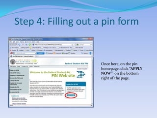 Step 4: Filling out a pin formOnce here, on the pin homepage, click “APPLY NOW”  on the bottom right of the page.