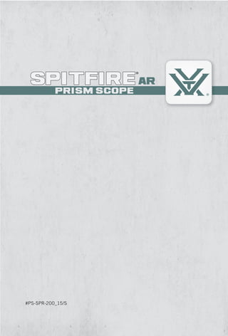 Instructions | Vortex Spitfire AR Red Dot | Optics Trade