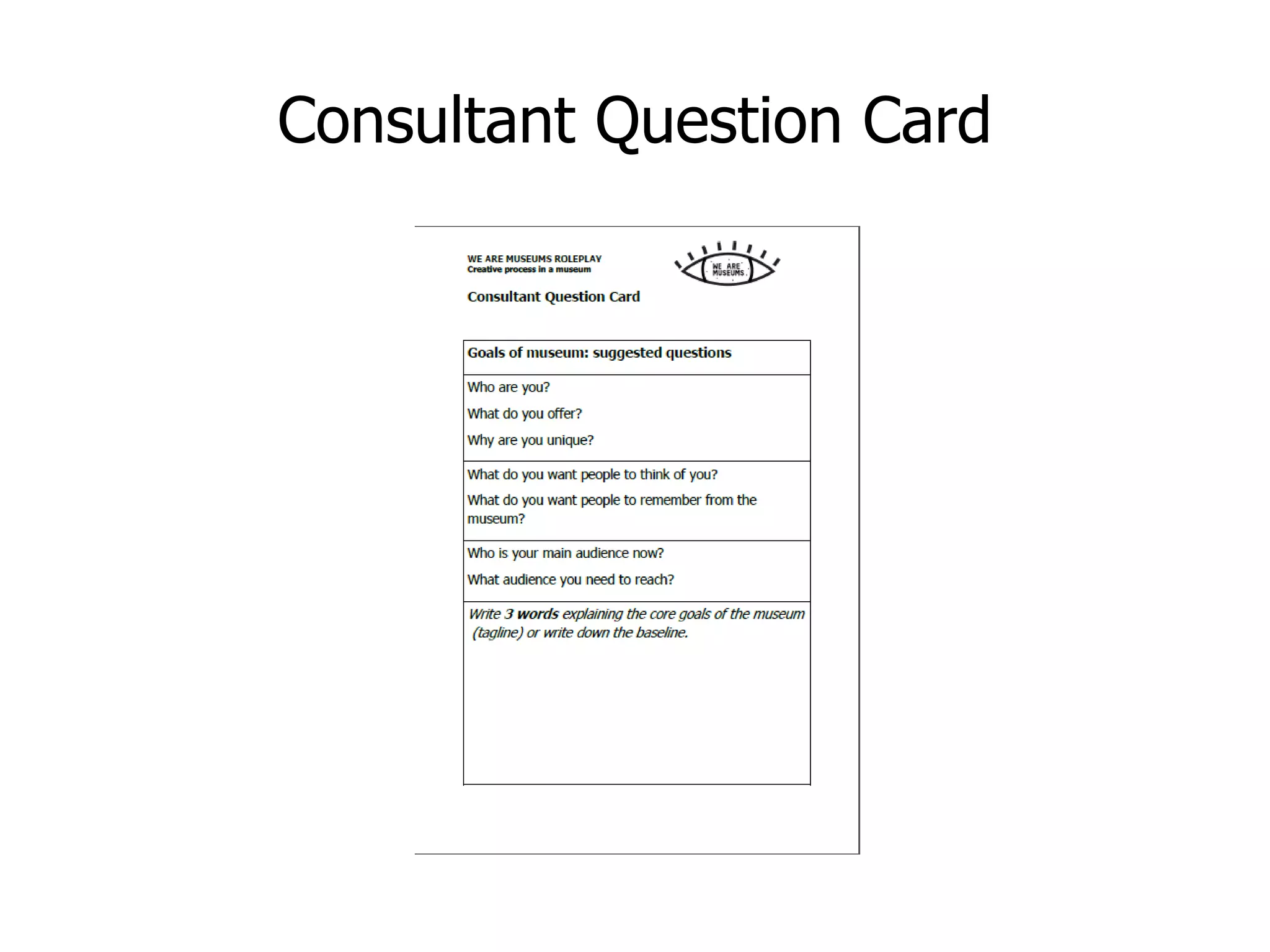 Consultant Question Card
 