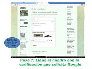 Escribe las
Palabras en
 el cuadro
 