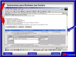 Instrucciones para Reclamar una Factura Presione aquí Indice Continuar Anterior 