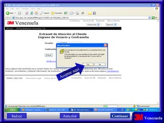 Aceptar aquí Indice Continuar Anterior 
