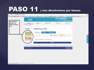 PASO 11 ( nos devolvemos por home)