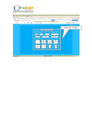 Selecciona el estilo.
 