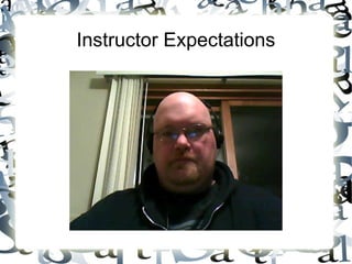 Instructor Expectations 