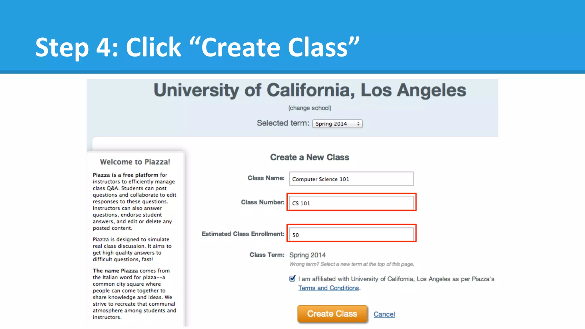 Step	
  4:	
  Click	
  “Create	
  Class”	
  
 