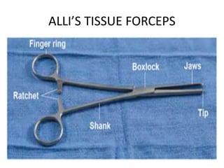 ALLI’S TISSUE FORCEPS
 