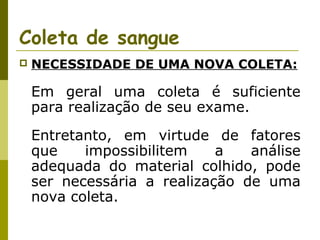 Coleta de sangue


NECESSIDADE DE UMA NOVA COLETA:

Em geral uma coleta é suficiente
para realização de seu exame.
Entretanto, em virtude de fatores
que
impossibilitem
a
análise
adequada do material colhido, pode
ser necessária a realização de uma
nova coleta.

 