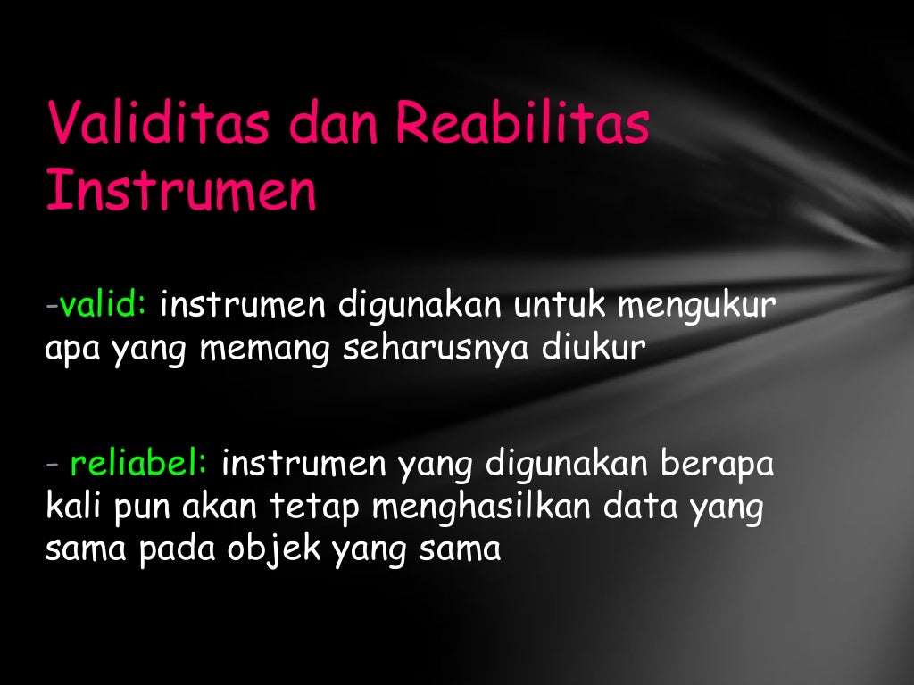 Instrumen dan teknik pengumpulan data kuantitatif & kualitatif