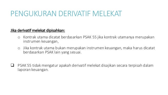 Instrumen Keuangan Derivatif Akuntansi Lindung Nilai Psak 60 Pengu