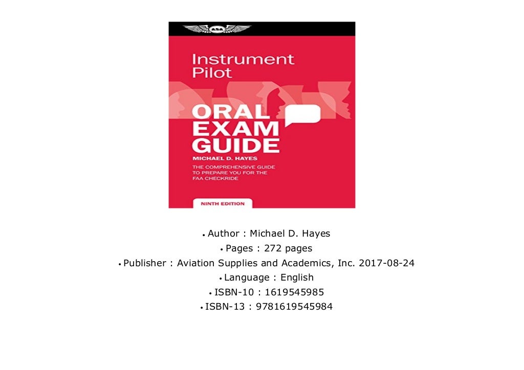 [NEW RELEASES] Instrument Pilot Oral Exam Guide The comprehensive guide to prepare you for the