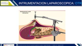 instrumentacion y ergonomia en cirugia laparoscopica.pptx