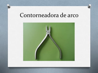 Contorneadora de arco
 