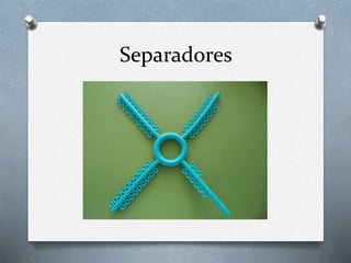Separadores
 