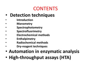 Instrumental techniques available for use in enzymatic analysis | PPTX