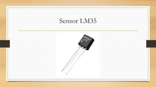 Sensor LM35

 